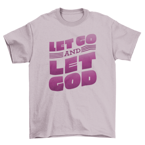 Religious god quote t-shirt