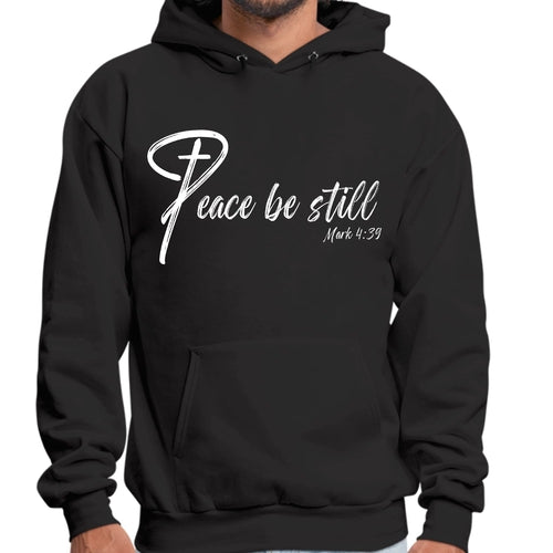 Mens Graphic Hoodie Peace be Still